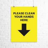 A1 “Please Clean Your Hands Here” poster 